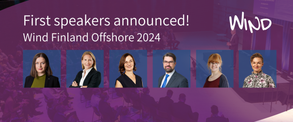 Exciting News: First Speakers Announced For Wind Finland Offshore Seminar!